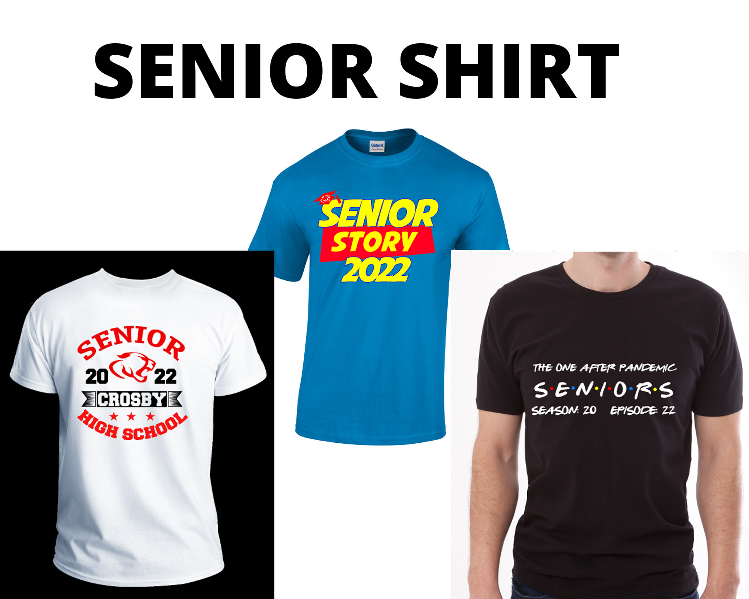 Crosby High School Project Graduation 2022 - Senior Shirt