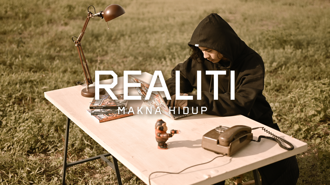 [LOOKBOOK] Realiti : Makna Hidup Series
