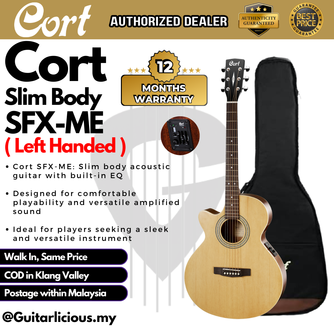 CORT SFX-ME Left Handed Slim Body Semi Acoustic Guitar with EQ / Preamp /  Pick up ( SFXME / SFX ME ) – GUITARLICIOUS.MY