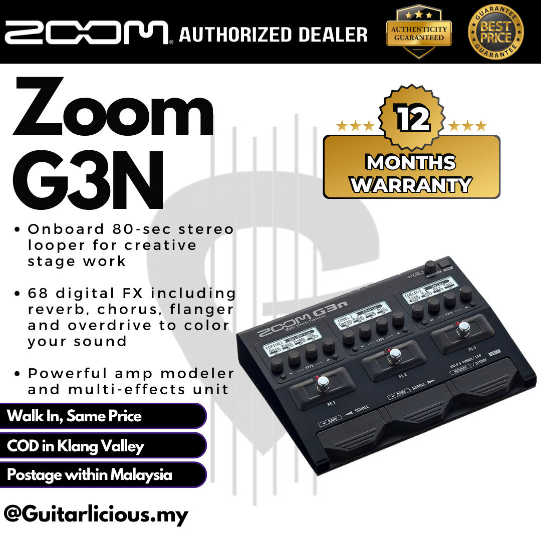 ZOOM G3N MultiEffects Processor ( G3 / G3N ) GUITARLICIOUS.MY