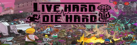 steam遊戲 即將上架 Live Hard, Die Hard