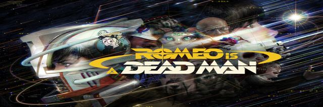 ROMEO IS A DEAD MAN 死人羅密歐 須田剛一全新血腥動作代表作