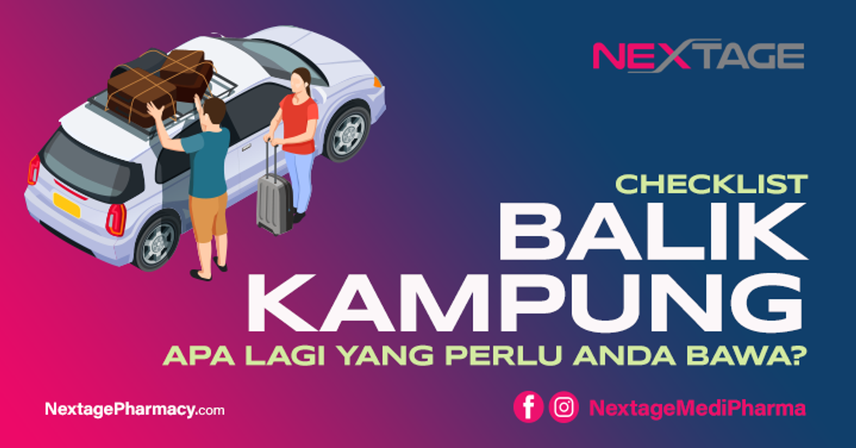 CHECKLIST Perkara yang anda perlu buat & bawa untuk balik kampung