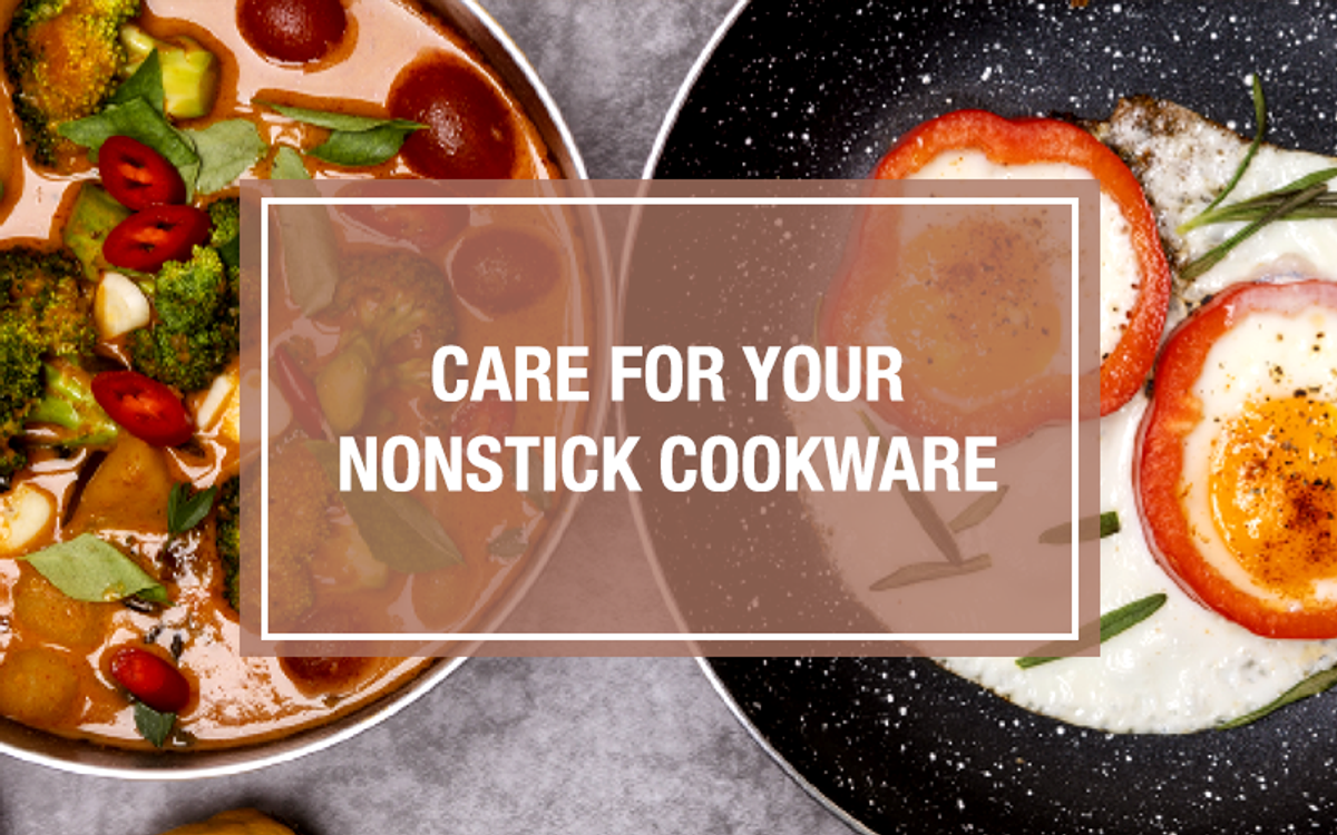 The famous question: How to care for non-stick cookware?