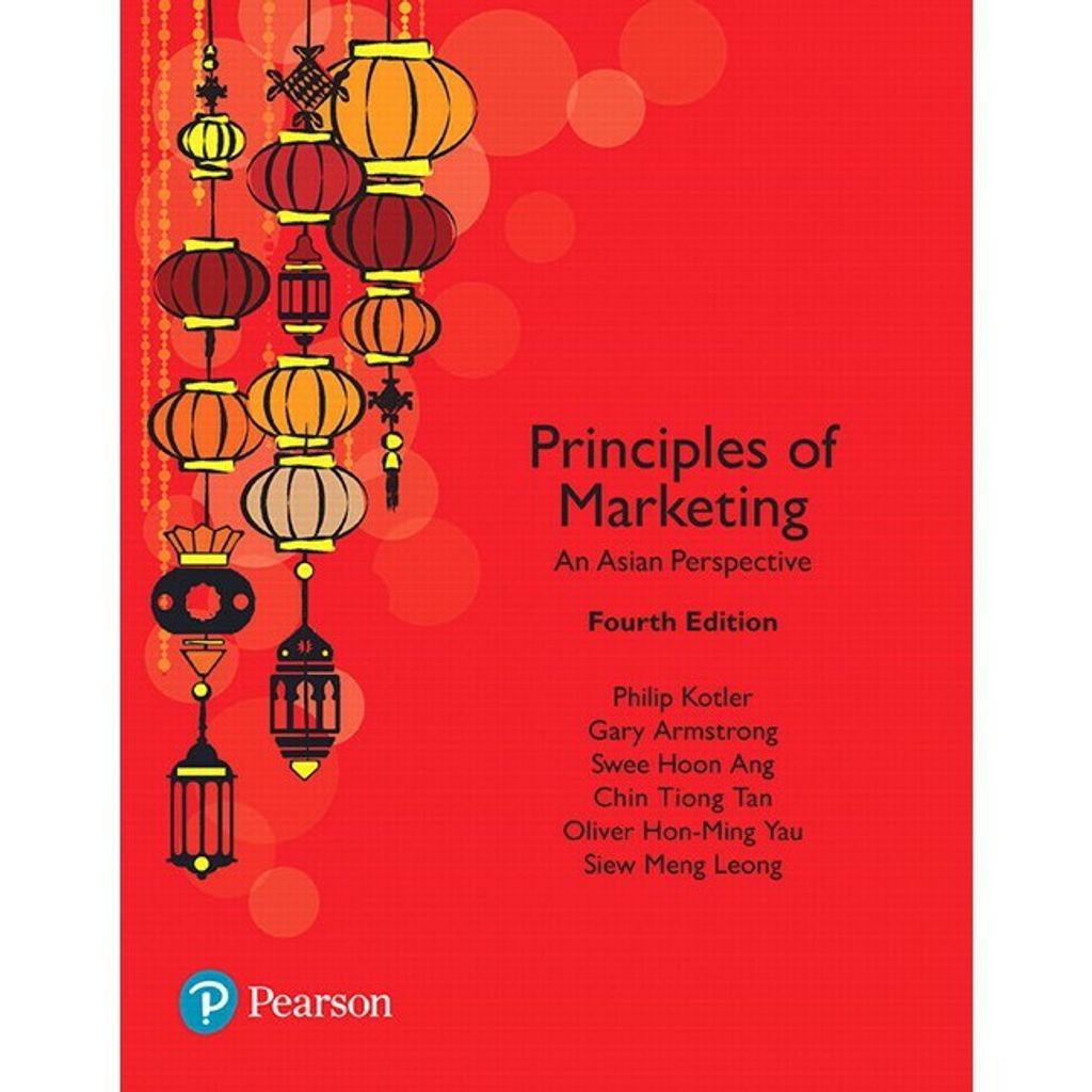 Principles Of Marketing An Asian Perspective 4th Edition 9781292089669 Principles Of Marketing An Asian Perspective 4th Edition 9781292089669