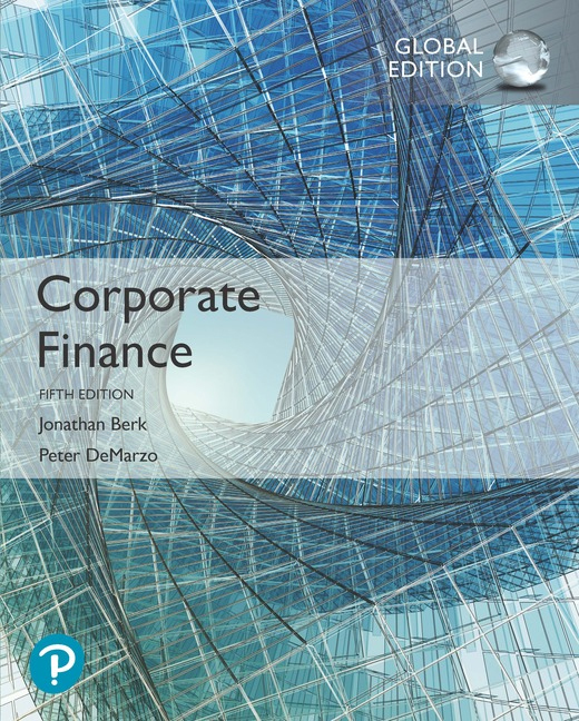 Corporate Finance 5E By Berk 9781292304151 – Booklinks