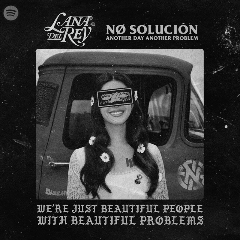 NO SOLUCION lana del rey beautiful problem.jpg