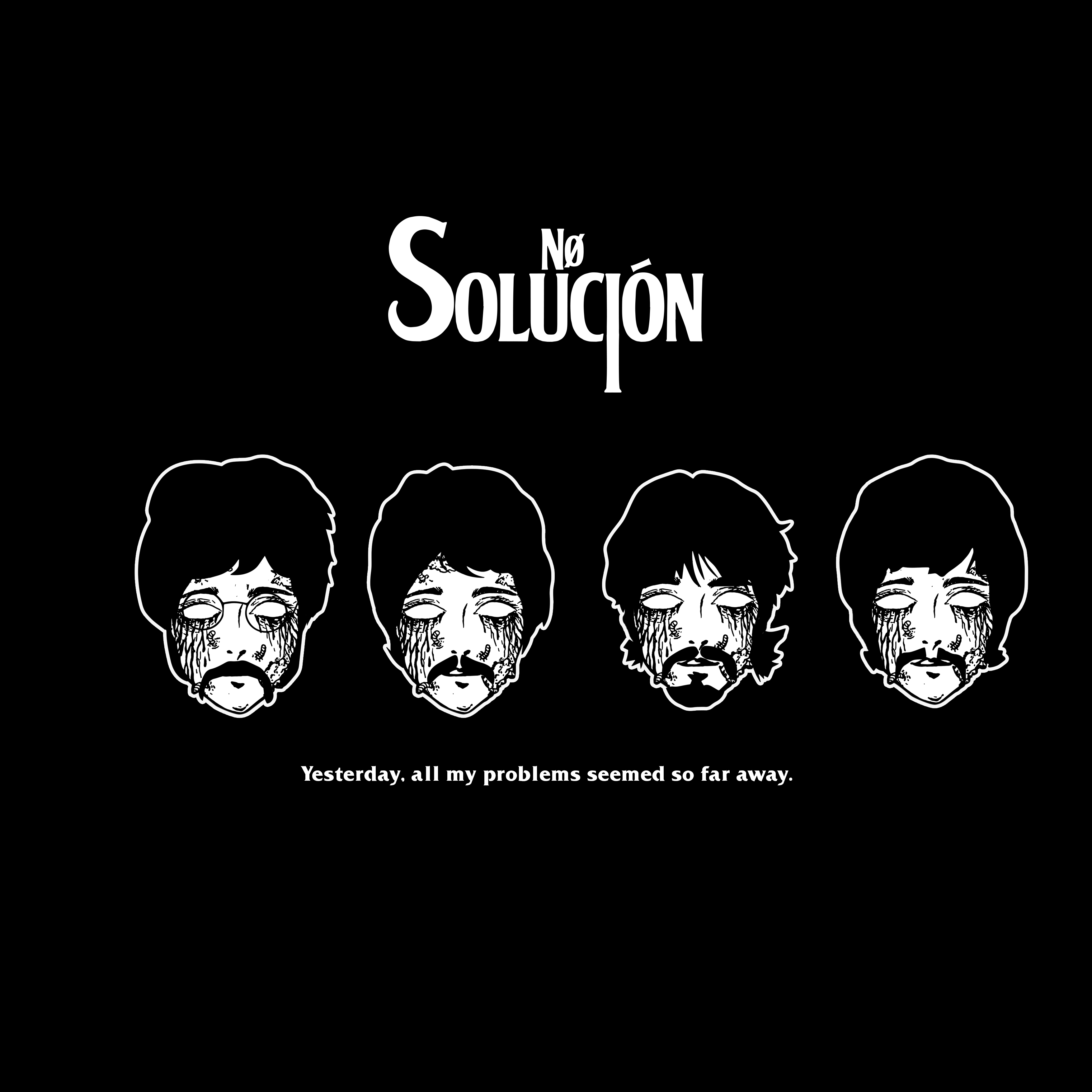 NØ SOLUCIÓN - The Beatles - Yesterday.jpg