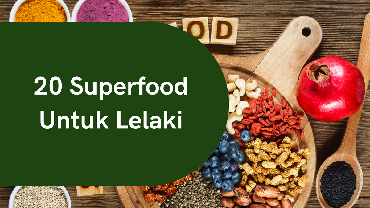 20 Superfood Untuk Kesuburan Lelaki