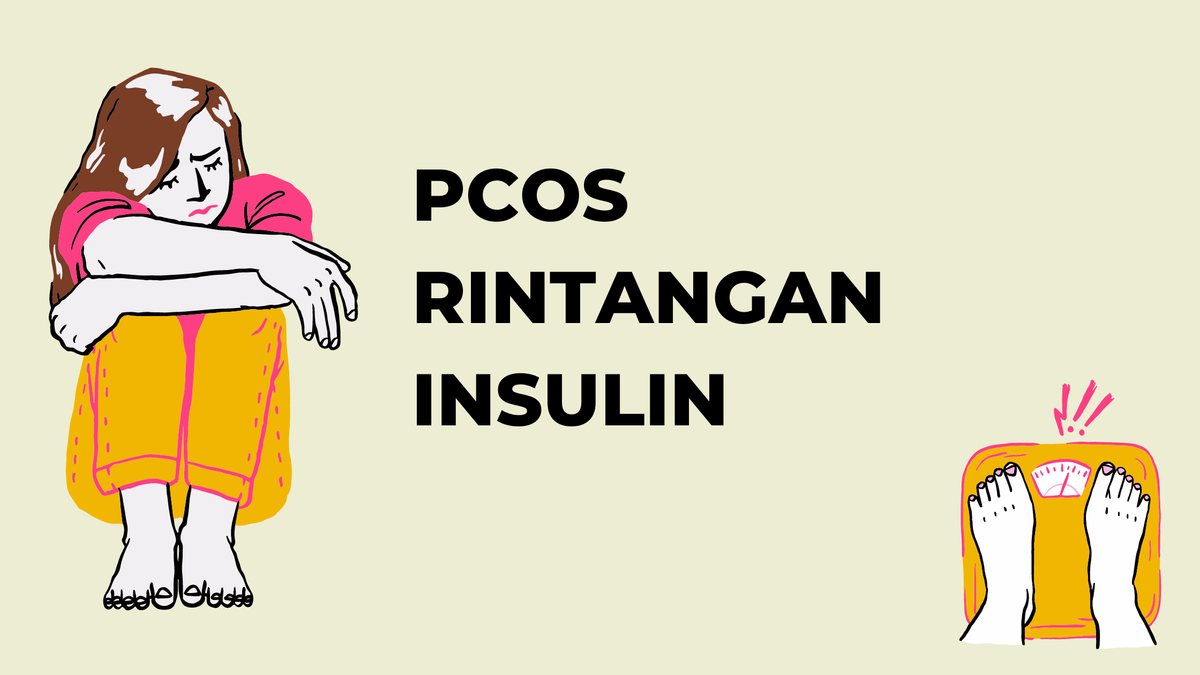 Apa itu PCOS Rintangan Insulin?