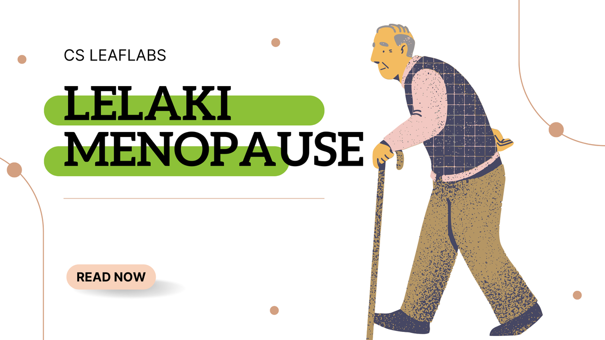 Benarkah Lelaki pun alami “Menopause"?