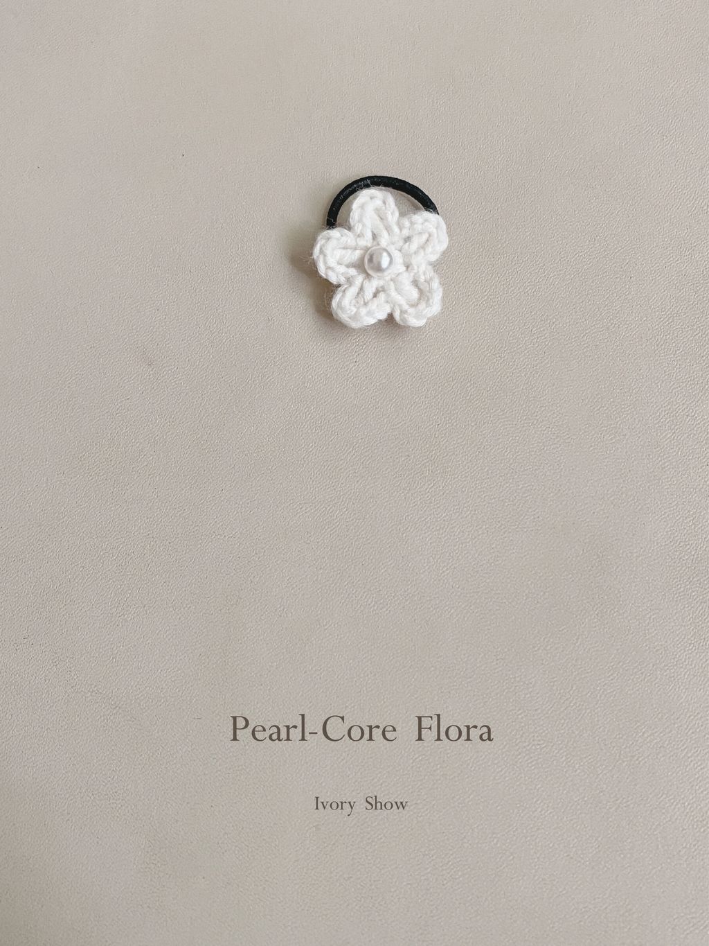 Pearl-Core Flora｜珠心花綻 - 噴砂色線1_6-1