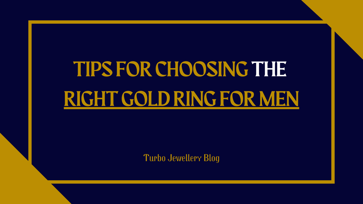 Gold Ring Men: Tips for Choosing the Perfect Style