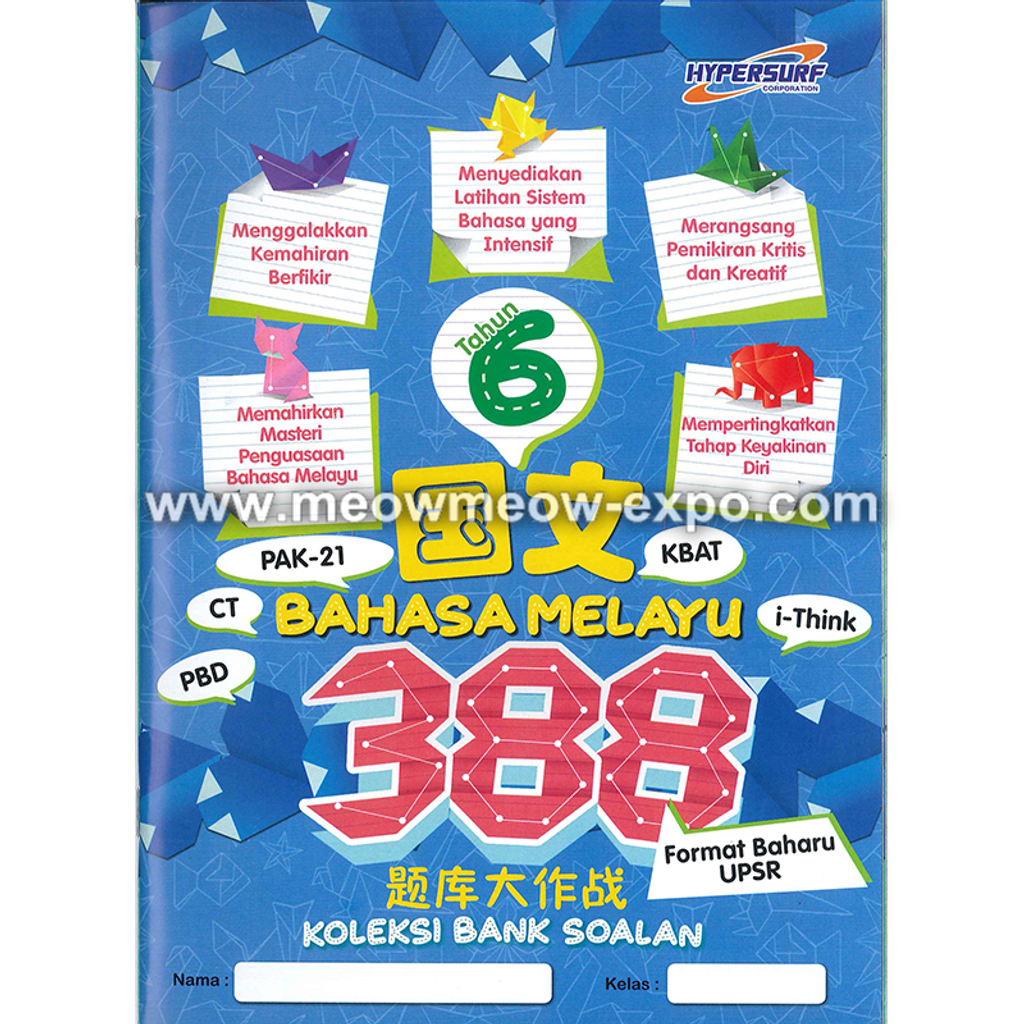 388 é¢˜åº“å¤§ä½œæˆ˜å›½æ–‡å…­å¹´çº§388 Koleksi Bank Soalan Bahasa Melayu Tahun 6 Hypersurf 978 967 443 1495 Meow Meow Expo