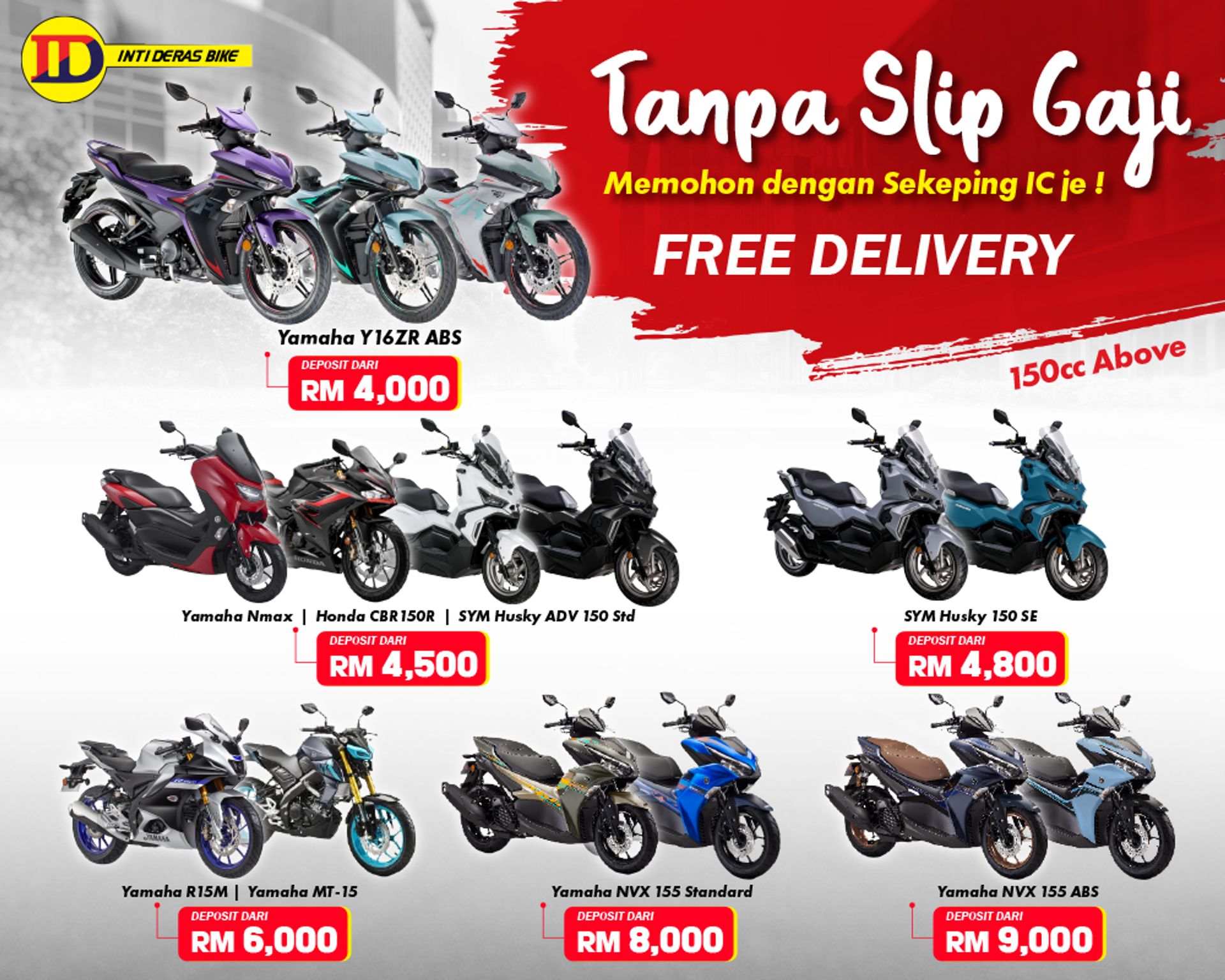 INTI DERAS BIKE SDN BHD (SEGAMAT JOHOR:ADA SERVIS PENGHANTARAN KHAS UNTUK SEMENANJUNG) - Memohon dengan sekeping IC je !