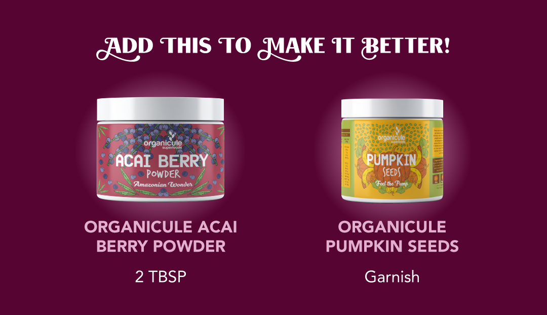 Organicule Acai Berry Powder & Organicule Pumpkin Seeds.png