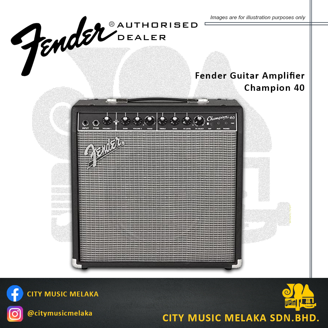 Fender Champion 40 Guitar Combo Amplifier – City Music Melaka