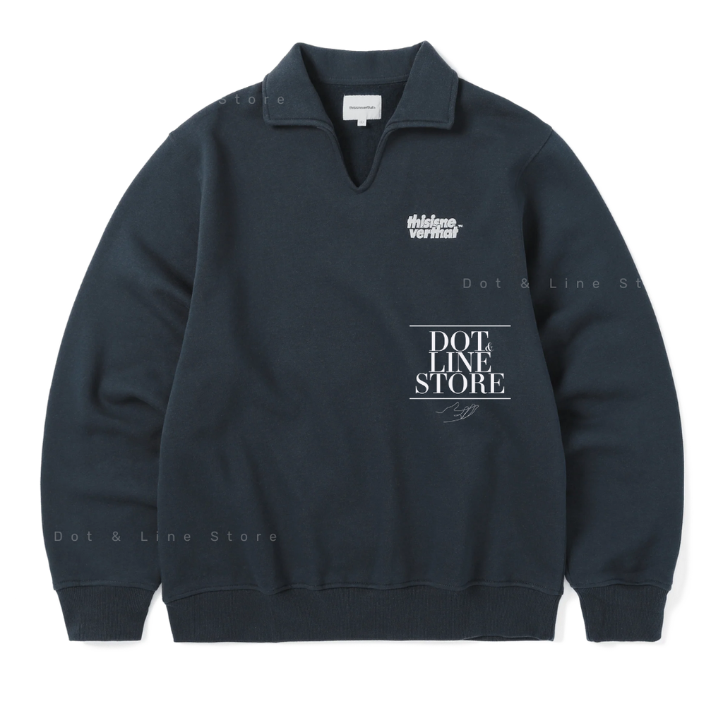 ★thisisneverthat★Open Collar Sweatshirt Thisisneverthat Open Collar Sweatshirt – Dot & Line Store