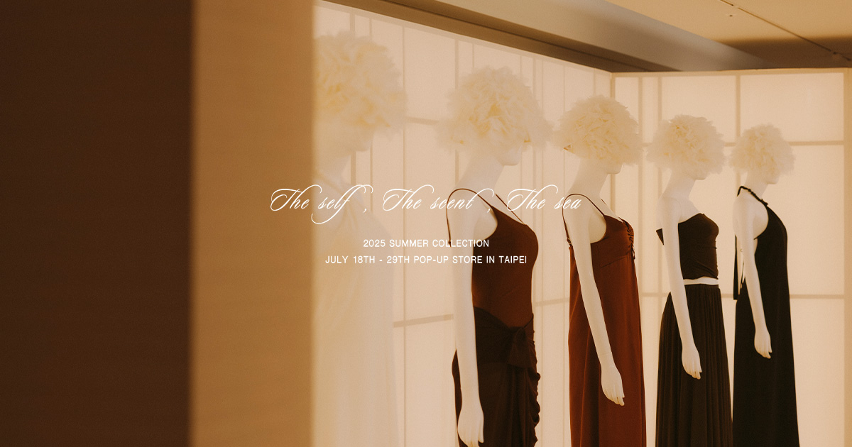 2025 SUMMER COLLECTION POP-UP EVENT & EXHIBITION 