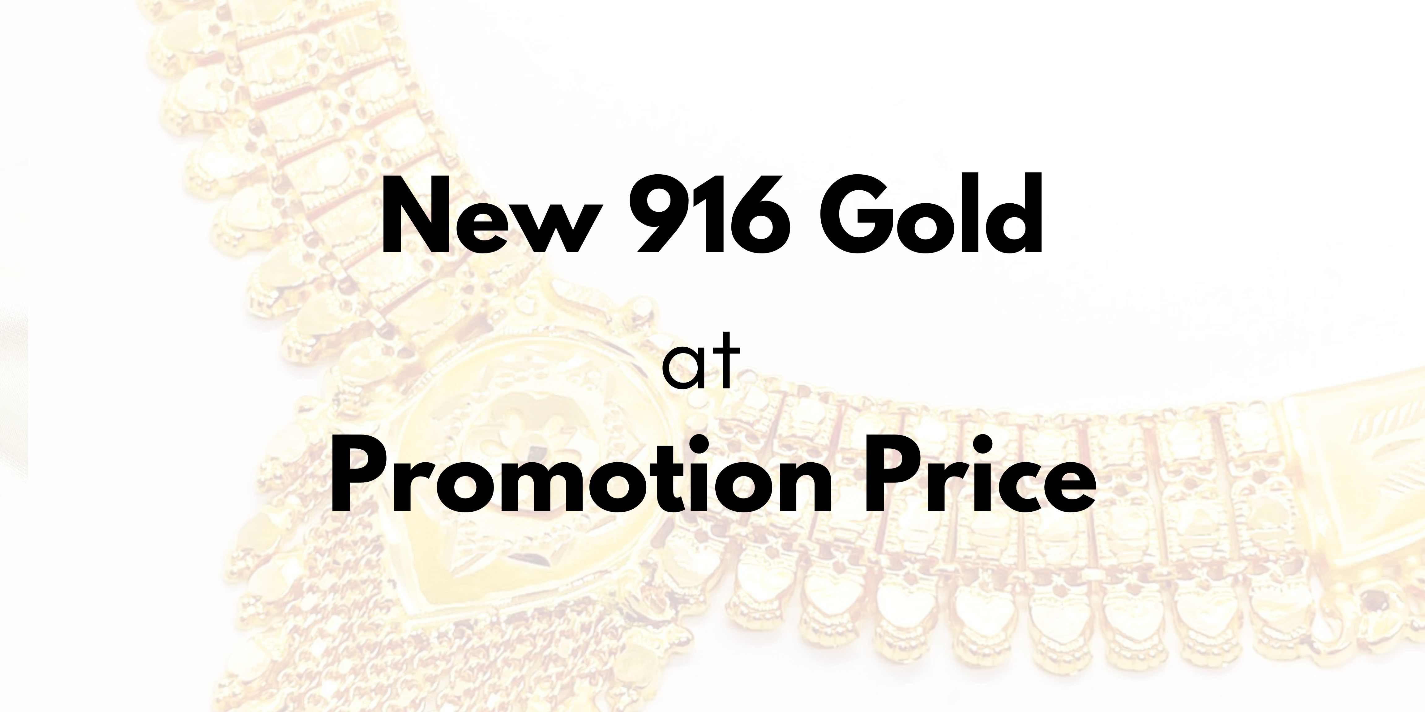 Latest Gold Prices in Malaysia on 916 and 999 Gold