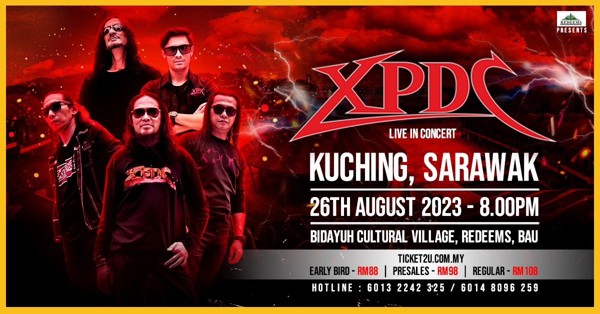 XPDC Live in Concert - Kuching Sarawak