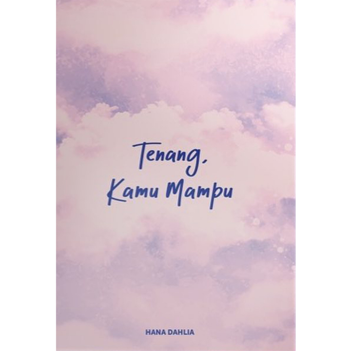 whitecoat-book-tenang-kamu-mampu-by-hana-dahlia-201045-34148471406745