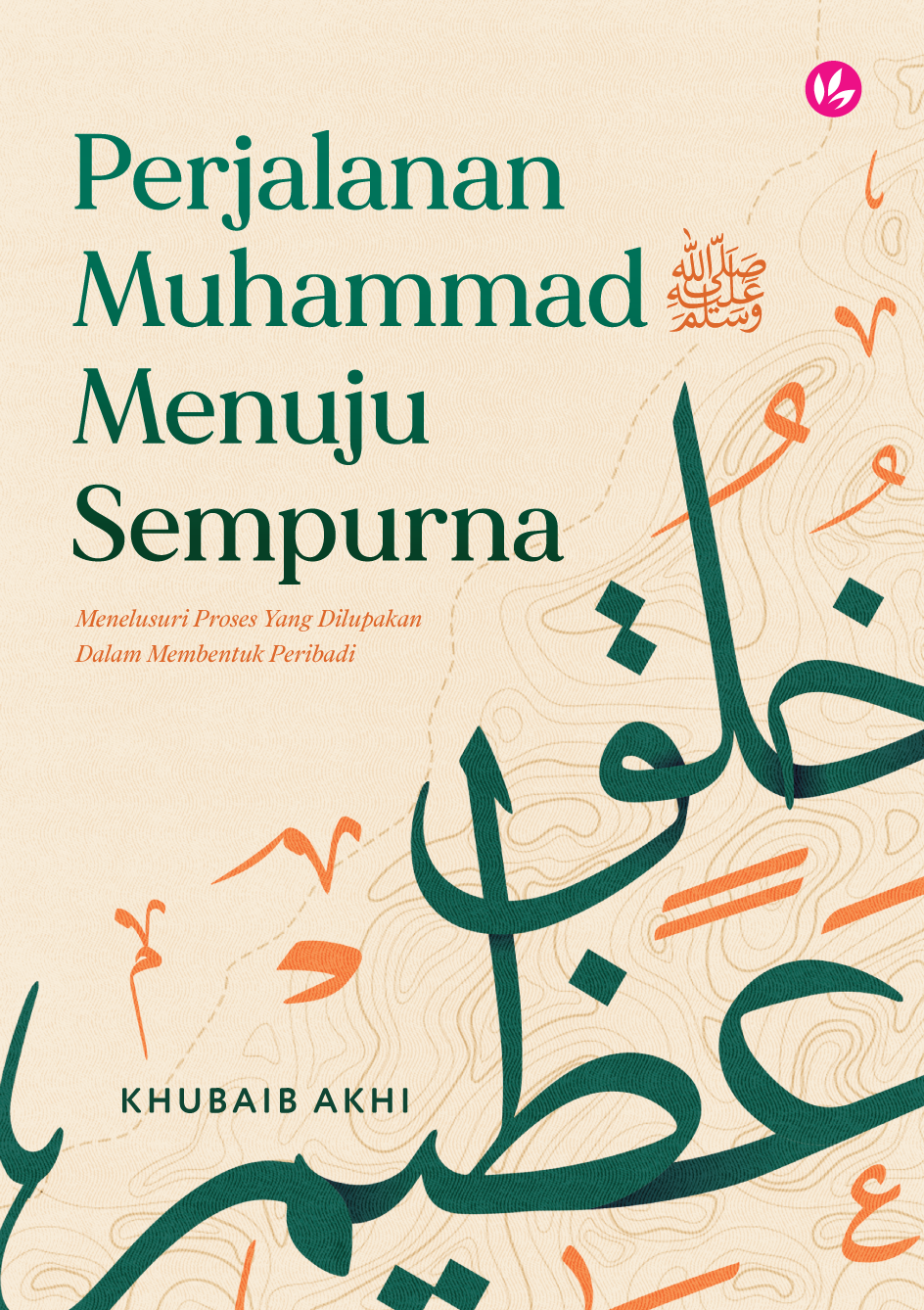 iman-publication-buku-pre-order-perjalanan-muhammad-menjadi-sempurna-by-khubaib-akhi-201363-35647595544729
