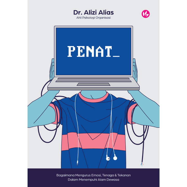 iman-publication-buku-penat-bagaimana-mengurus-emosi-tenaga-tekanan-dalam-menempuhi-alam-dewasa-by-dr-alizi-alias-201383-35774916853913