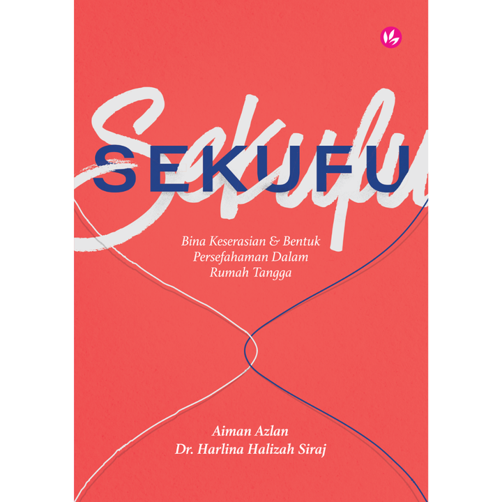 iman-publication-book-sekufu-bina-keserasian-bentuk-persefahaman-dalam-rumah-tangga-by-aiman-azlan-dr-harlina-halizah-siraj-100669-33774433173657