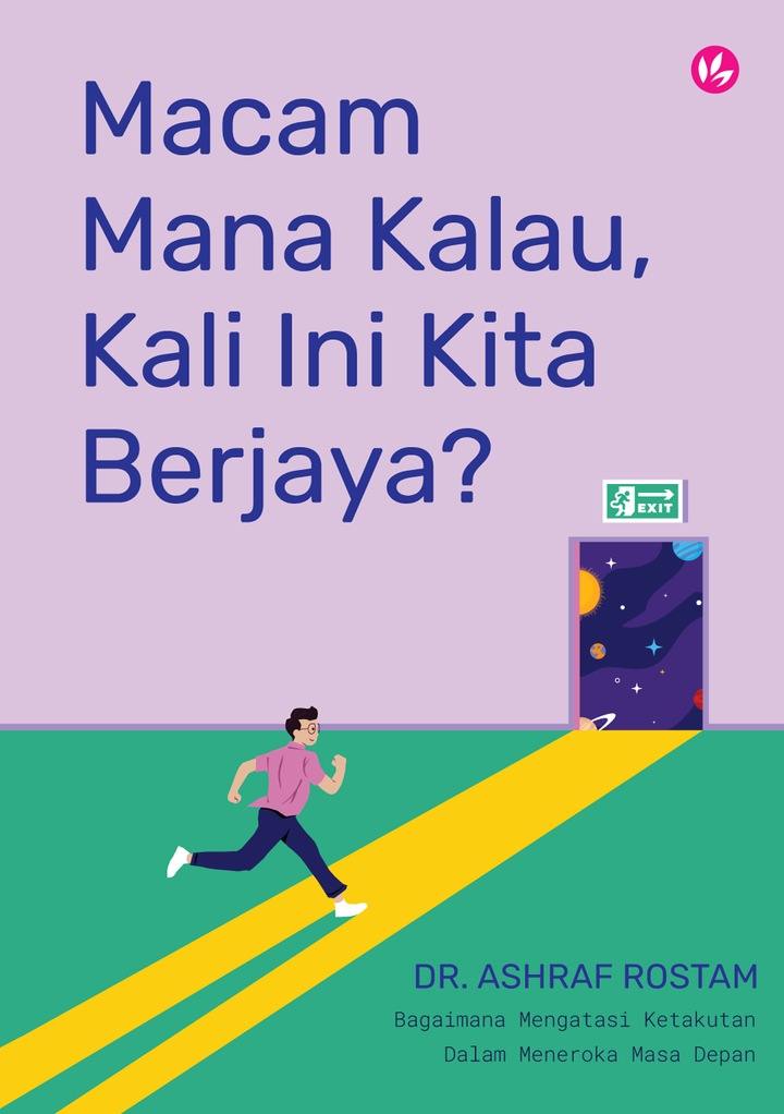 iman-publication-buku-macam-mana-kalau-kali-ini-kita-berjaya-bagaimana-mengatasi-ketakutan-dalam-meneroka-masa-depan-100929-38535083229337