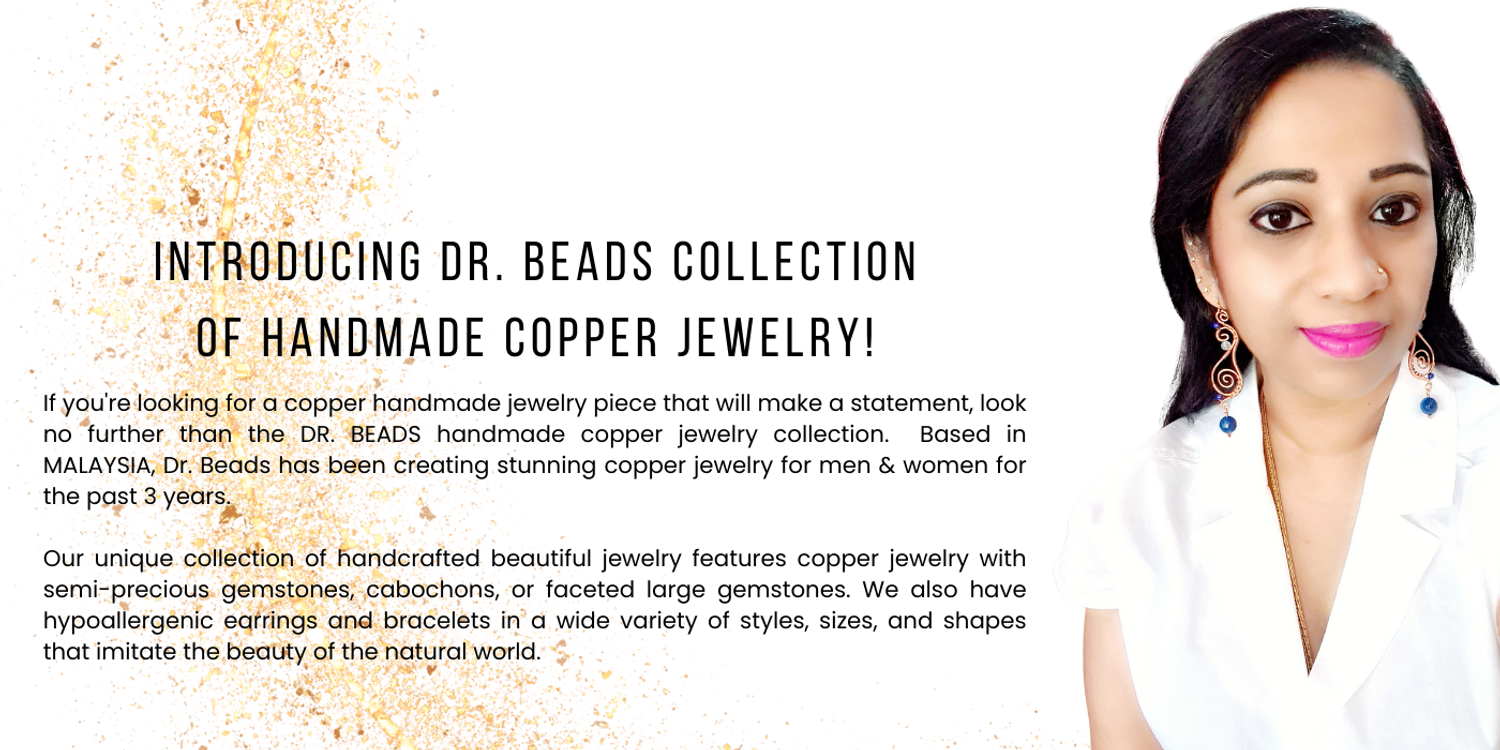 Dr. Beads | Copper Jewellery in Malaysia | Shop Online | 