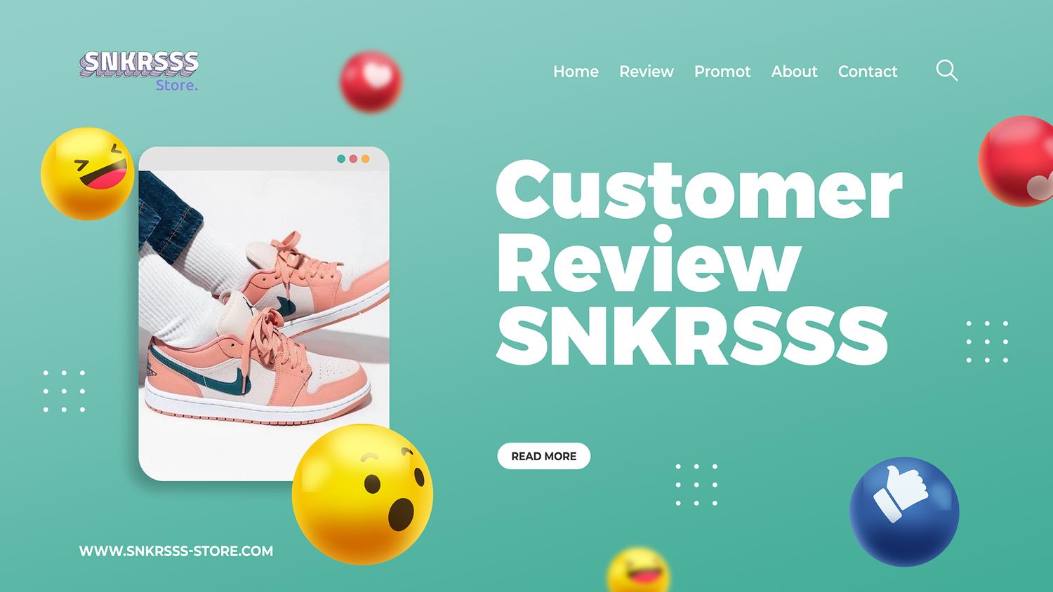 SNKRSSS Store - Customer Review