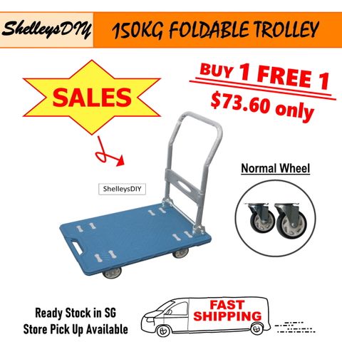 150KG TROLLEY (1 free 1)-SALES $73.60 - 2023