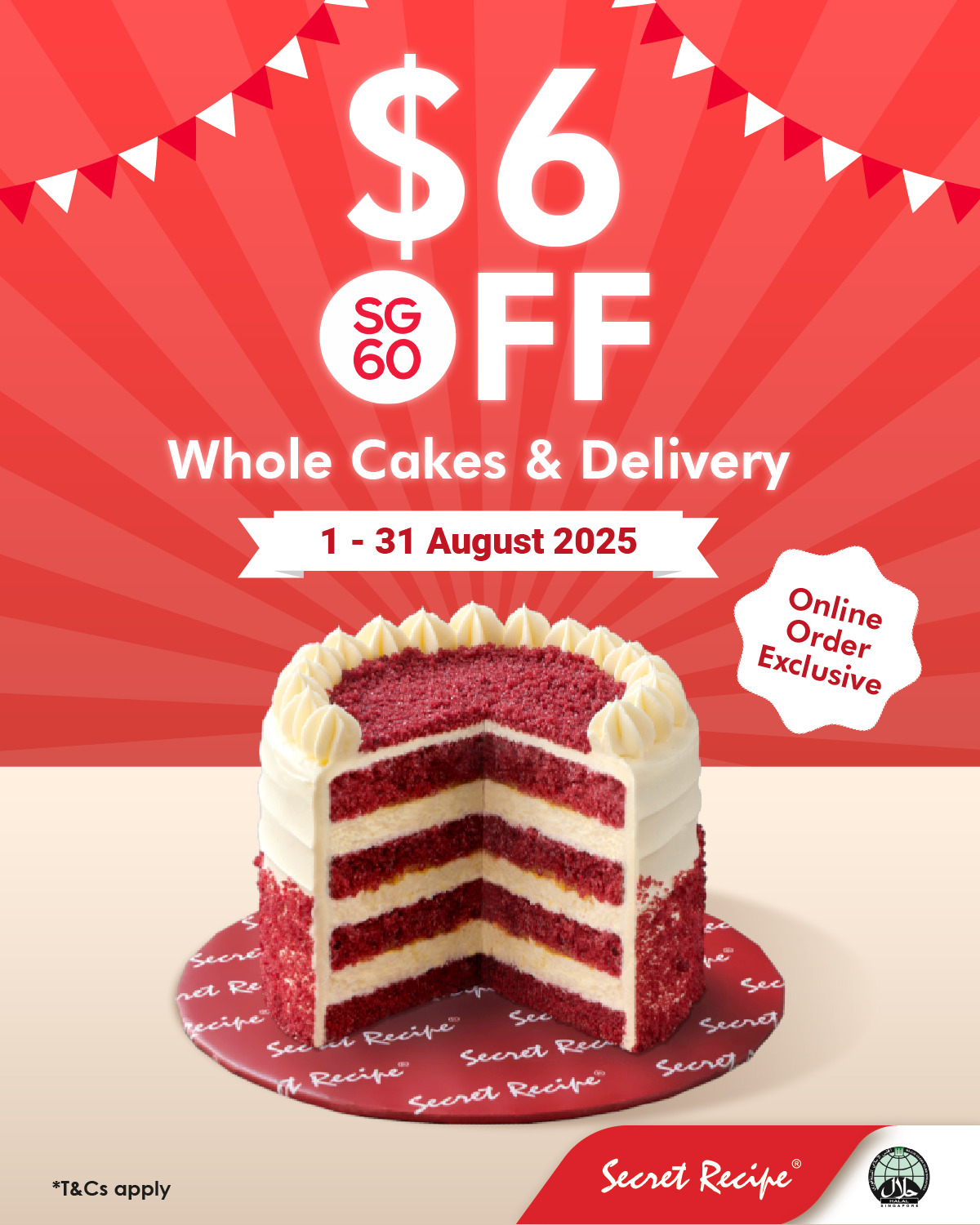 🎂 Celebrate SG60 with $6 OFF Cakes + $6 OFF Delivery!