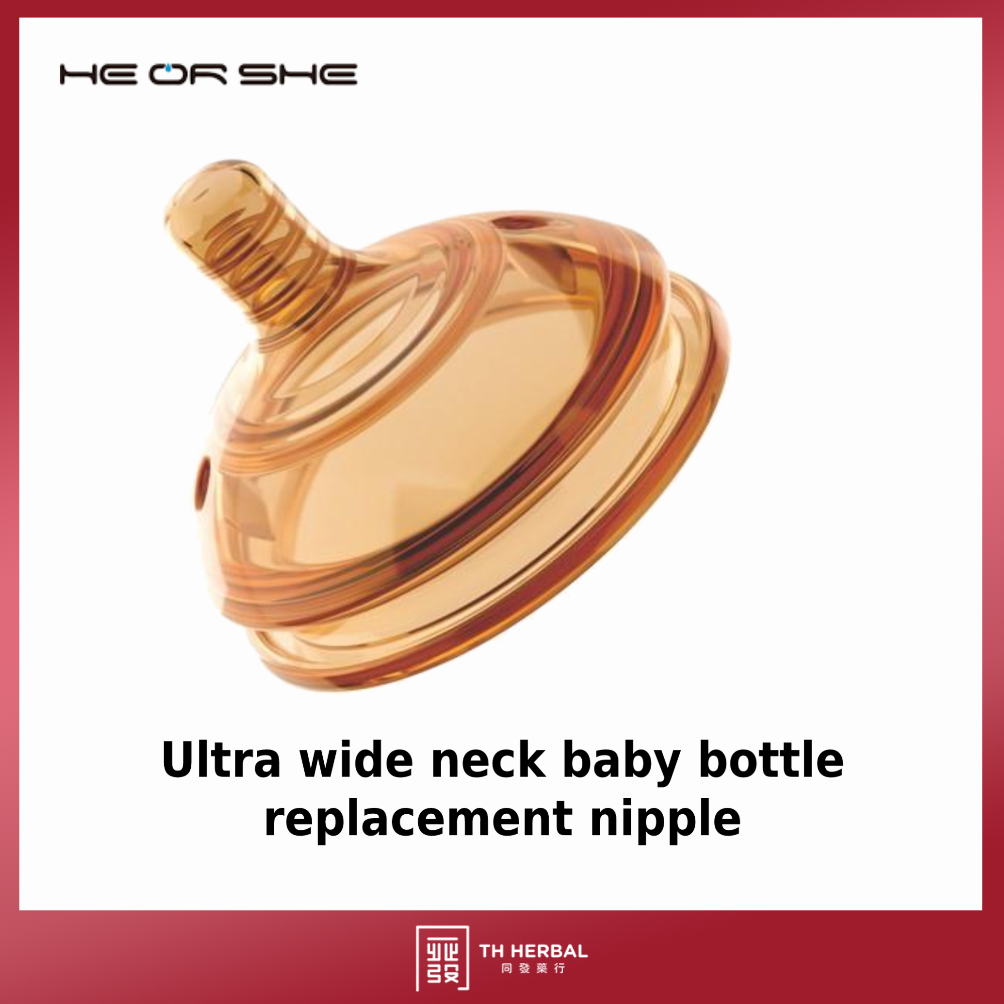 HE OR SHE ULtra wide neck baby bottle replacement nipple 1.png