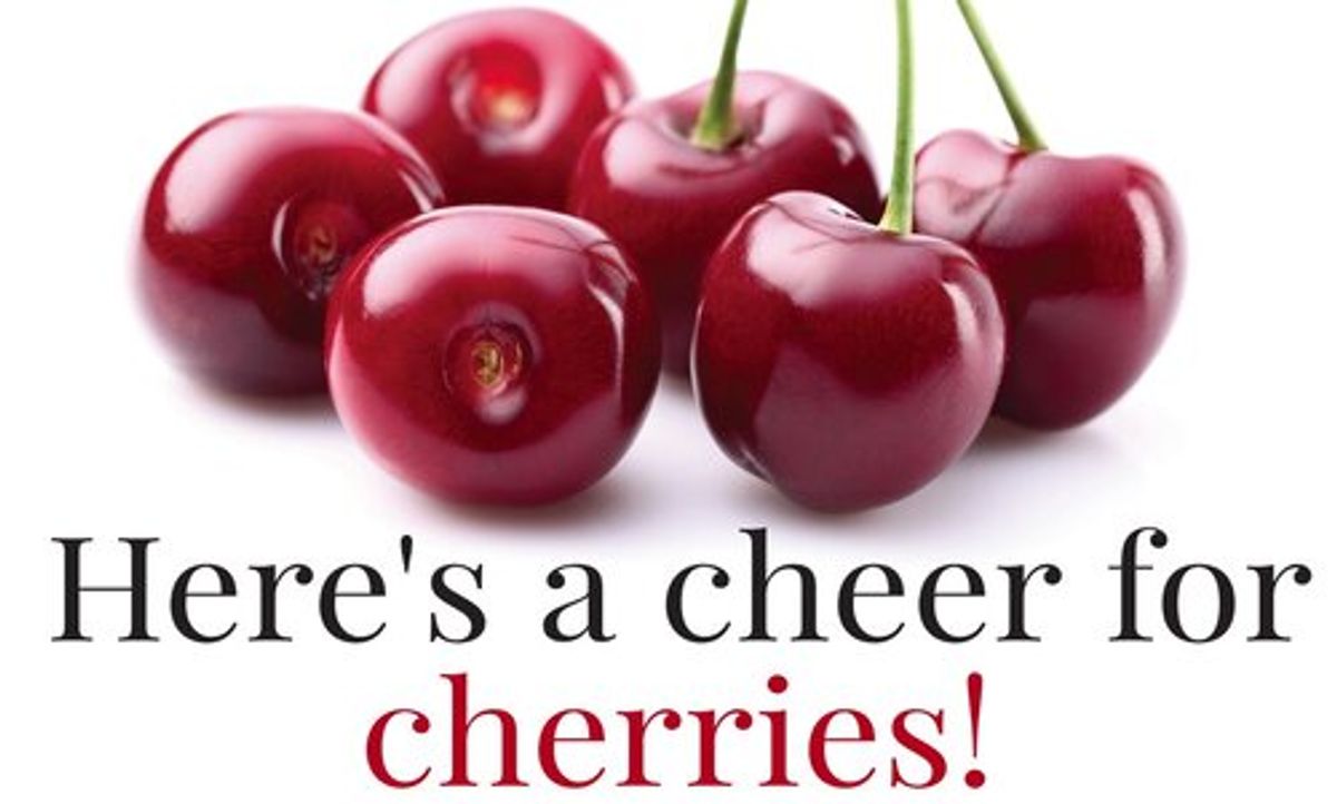 Here's a cheer for cherries!