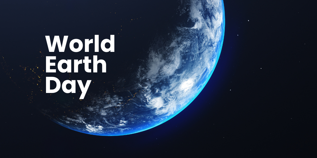 4月22日｜世界地球日 April 22 Wold Earth Day