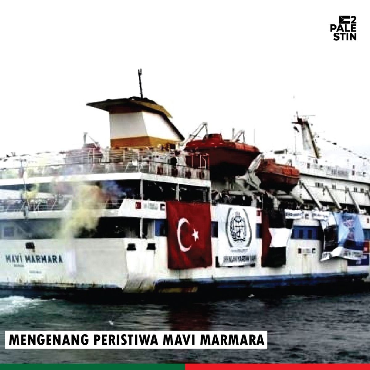 MEMPERINGATI 13 TAHUN PEMBUNUHAN BERAMAI-RAMAI MAVI MARMARA