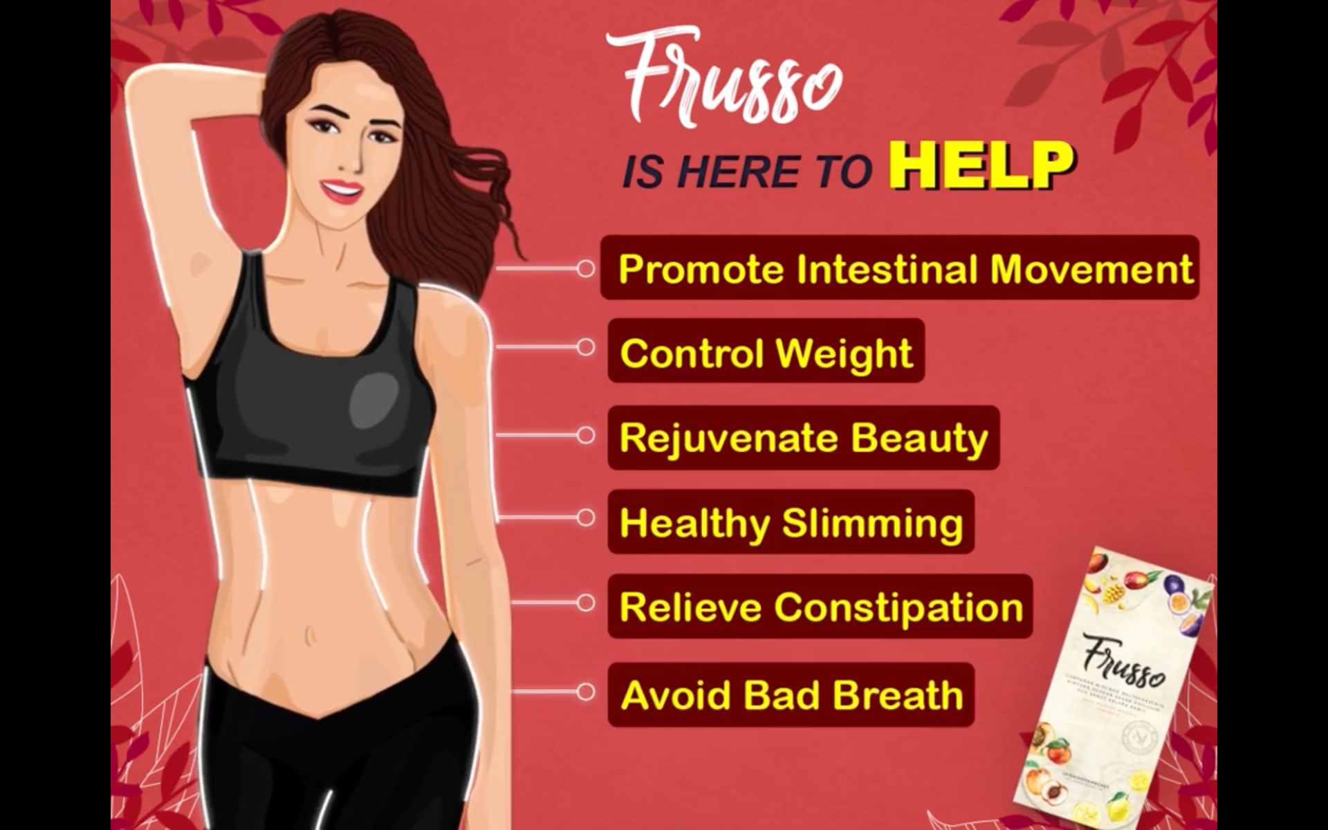 Slim Body with Frusso