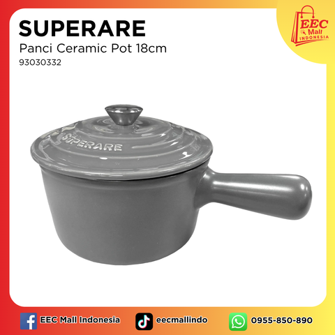 93030332 SUPERARE Panci Ceramic Pot 18cm 