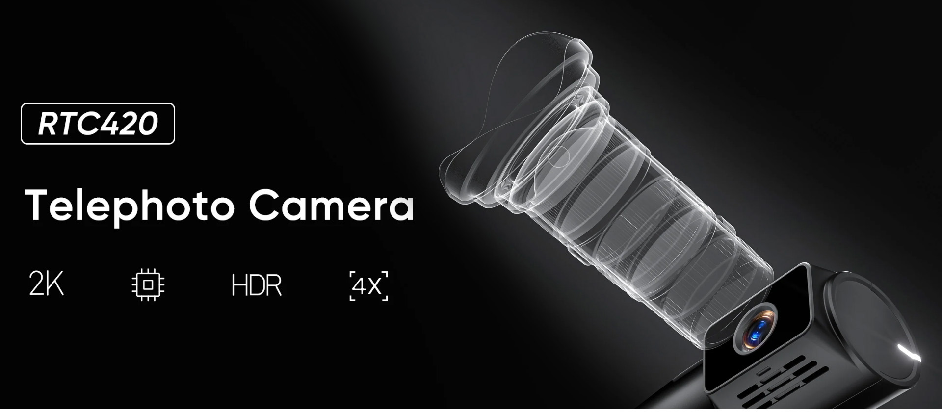 RTC420 Telephoto Cam-1