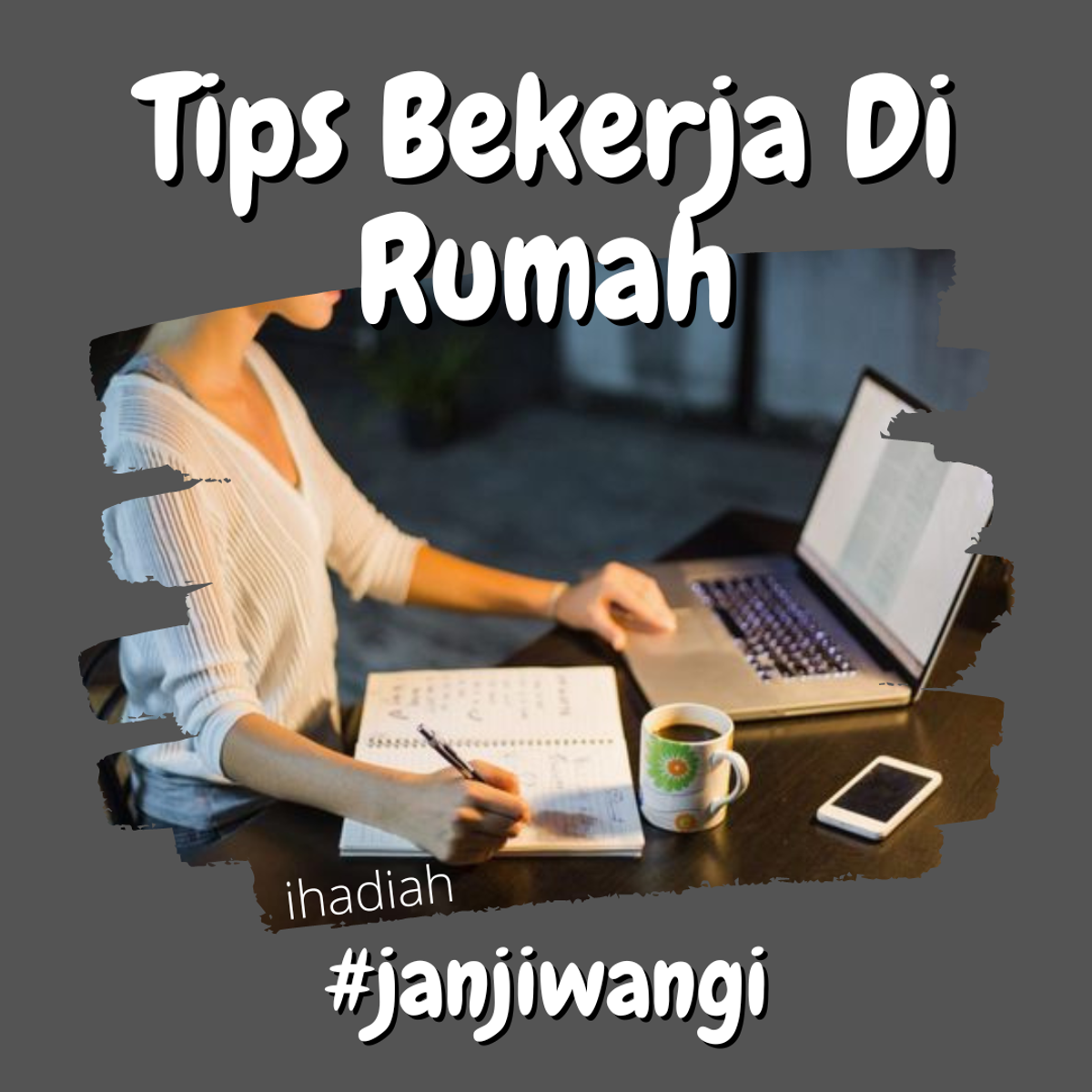 Tips Bekerja Di Rumah