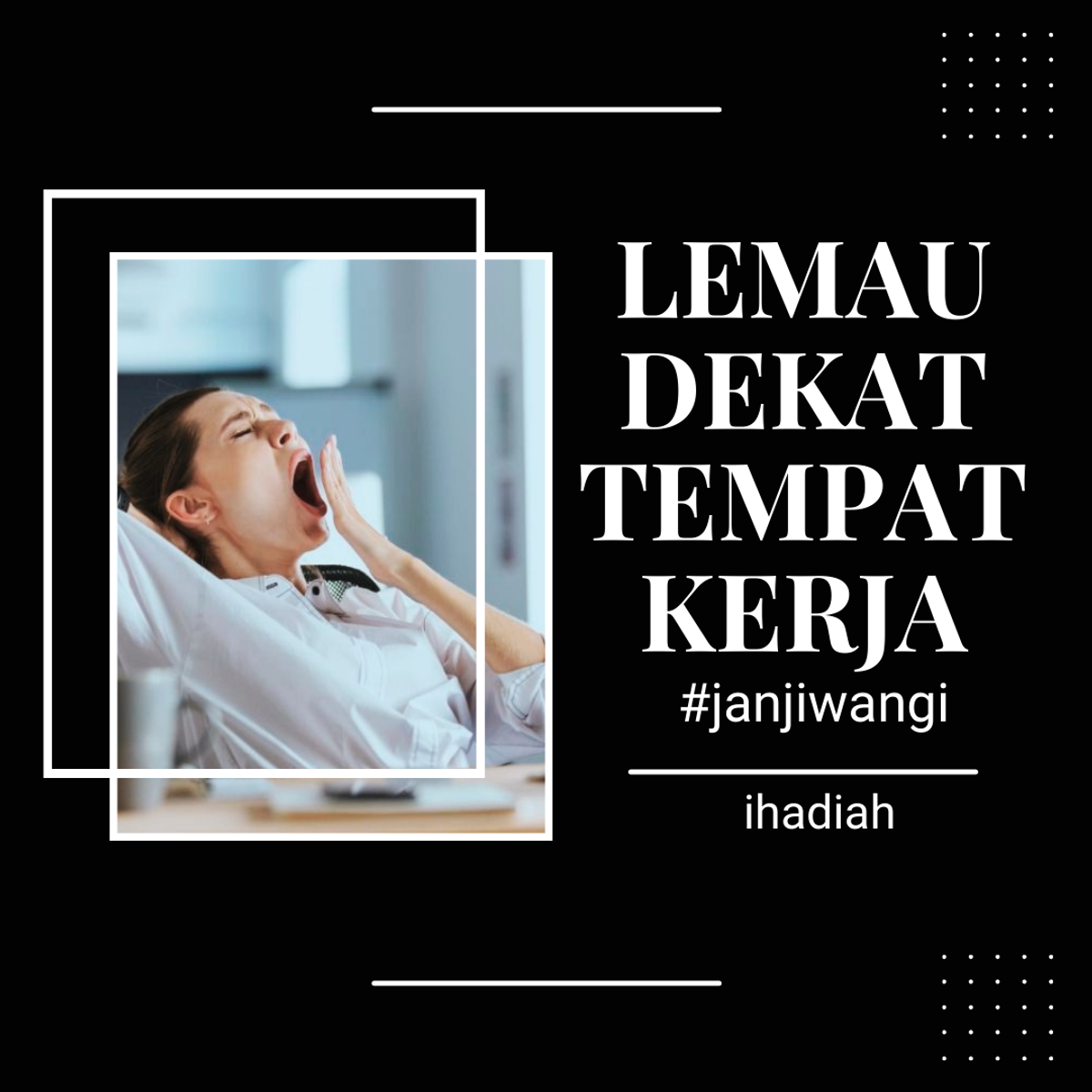 Lemau dekat tempat kerja ? Boleh cuba cara ini ..