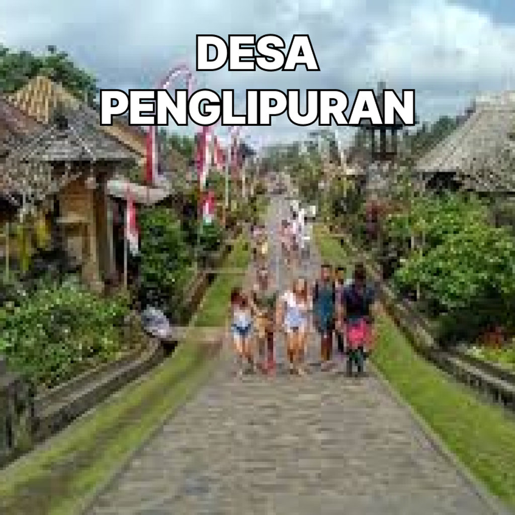 DESA PENGLIPURAN