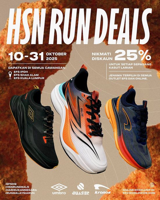 HSN RUN DEALS - Diskaun Sehingga 25%! | efsworldwide