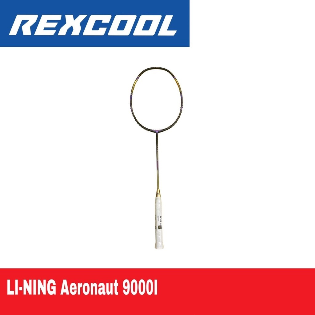 LI-NING Aeronaut 9000I Badminton Racket – Rexcool Sports