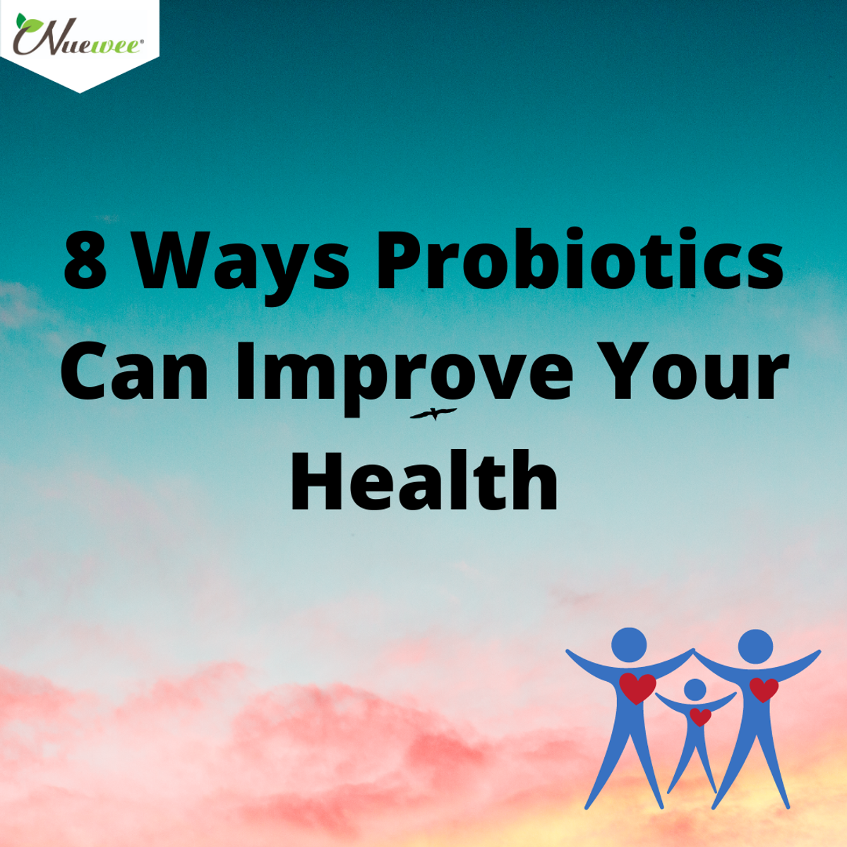 8 Ways Probiotics Can Improve Your Health