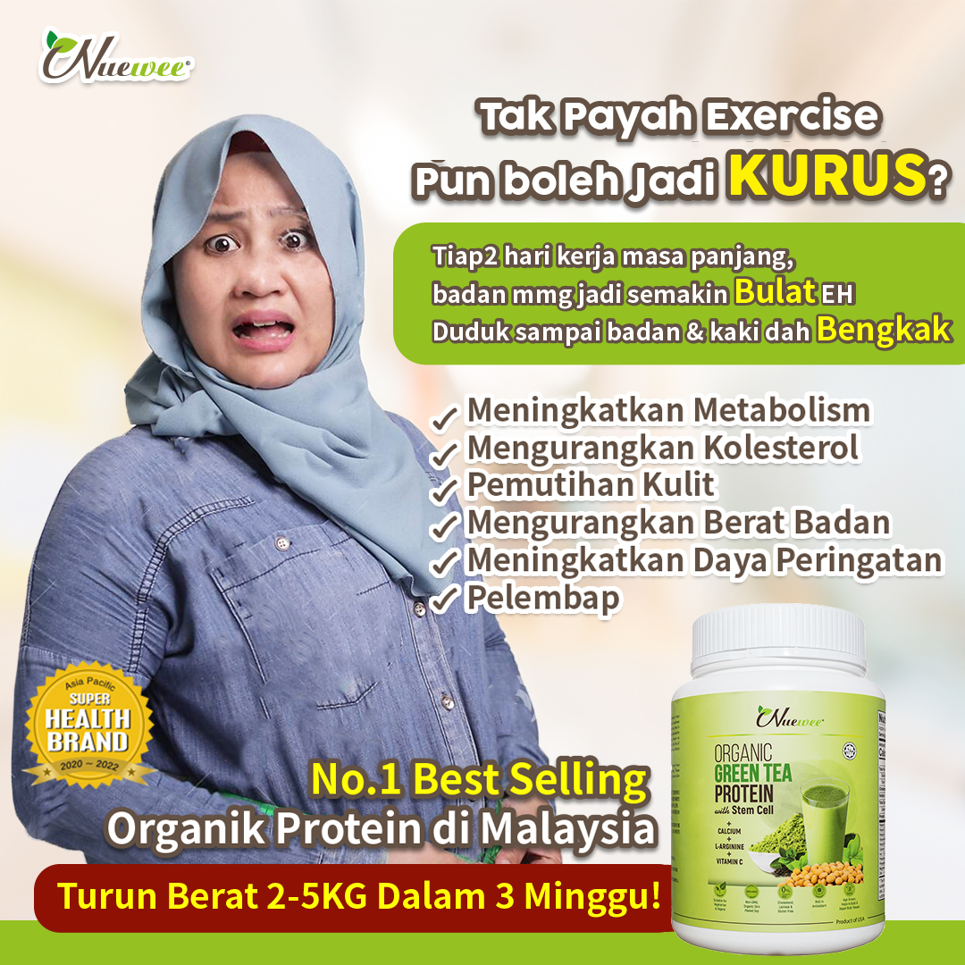 Nuewee Organic Green Tea Protein Malay Ads.jpg