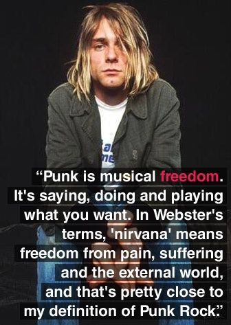 Kurt Cobain from Nirvana on Punk rock