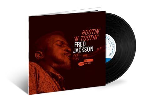 Fred Jackson - Hootin' N' Tootin' 【Blue Note 發燒碟】 （黑膠唱片 LP） 封面